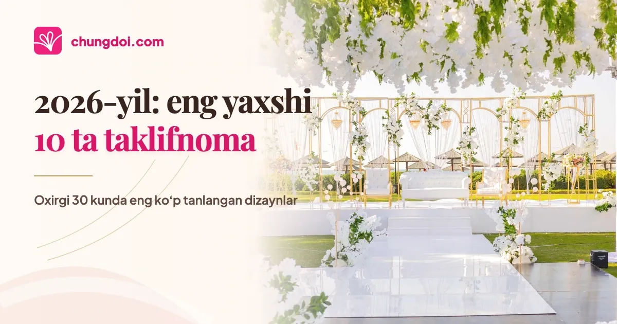 2026-yilning eng yaxshi 10 ta toʻy taklifnomasi